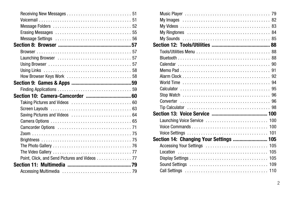 Section 8: browser 57, Section 9: games & apps 59, Section 10: camera-camcorder 60 | Section 11: multimedia 79, Section 12: tools/utilities 88, Section 13: voice service 100, Section 14: changing your settings 105 | Samsung SCH-R550ZKACRI User Manual | Page 5 / 152