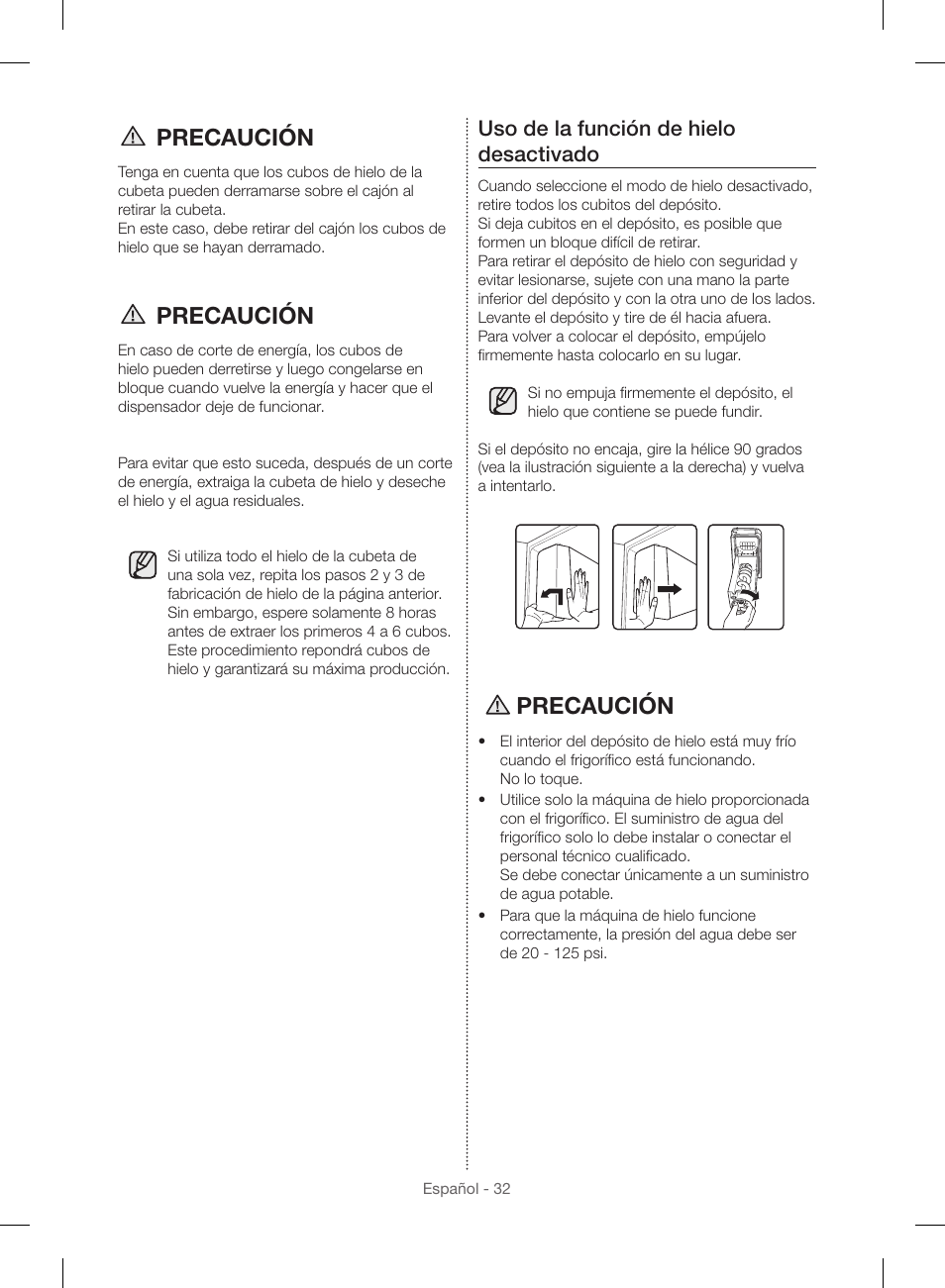 Precaución, Uso de la función de hielo desactivado | Samsung RF23HSESBSR-AA User Manual | Page 88 / 168