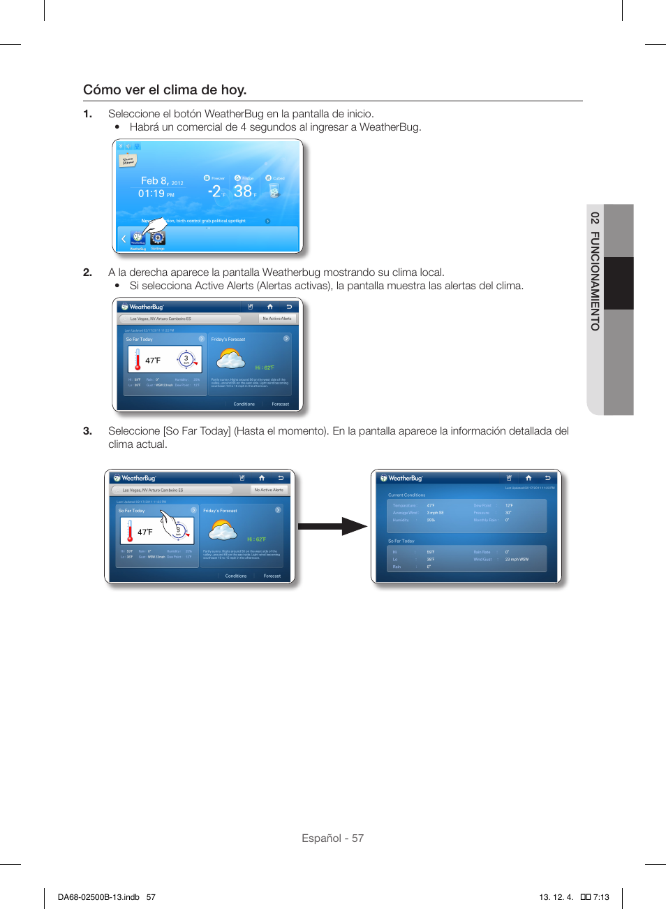 Cómo ver el clima de hoy | Samsung RSG309AARS-XAA User Manual | Page 149 / 184