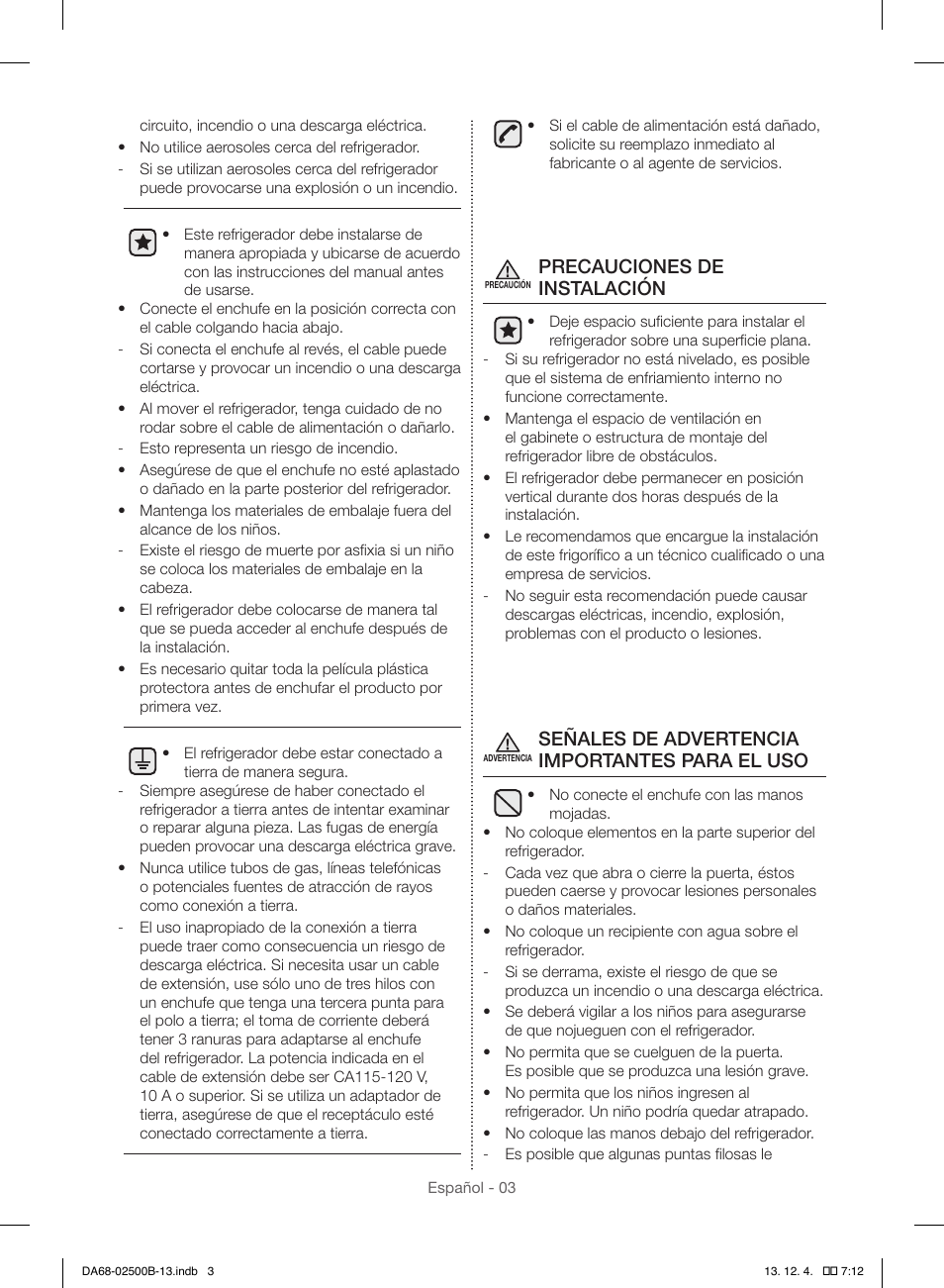 Precauciones de instalación, Señales de advertencia importantes para el uso | Samsung RSG309AARS-XAA User Manual | Page 95 / 184