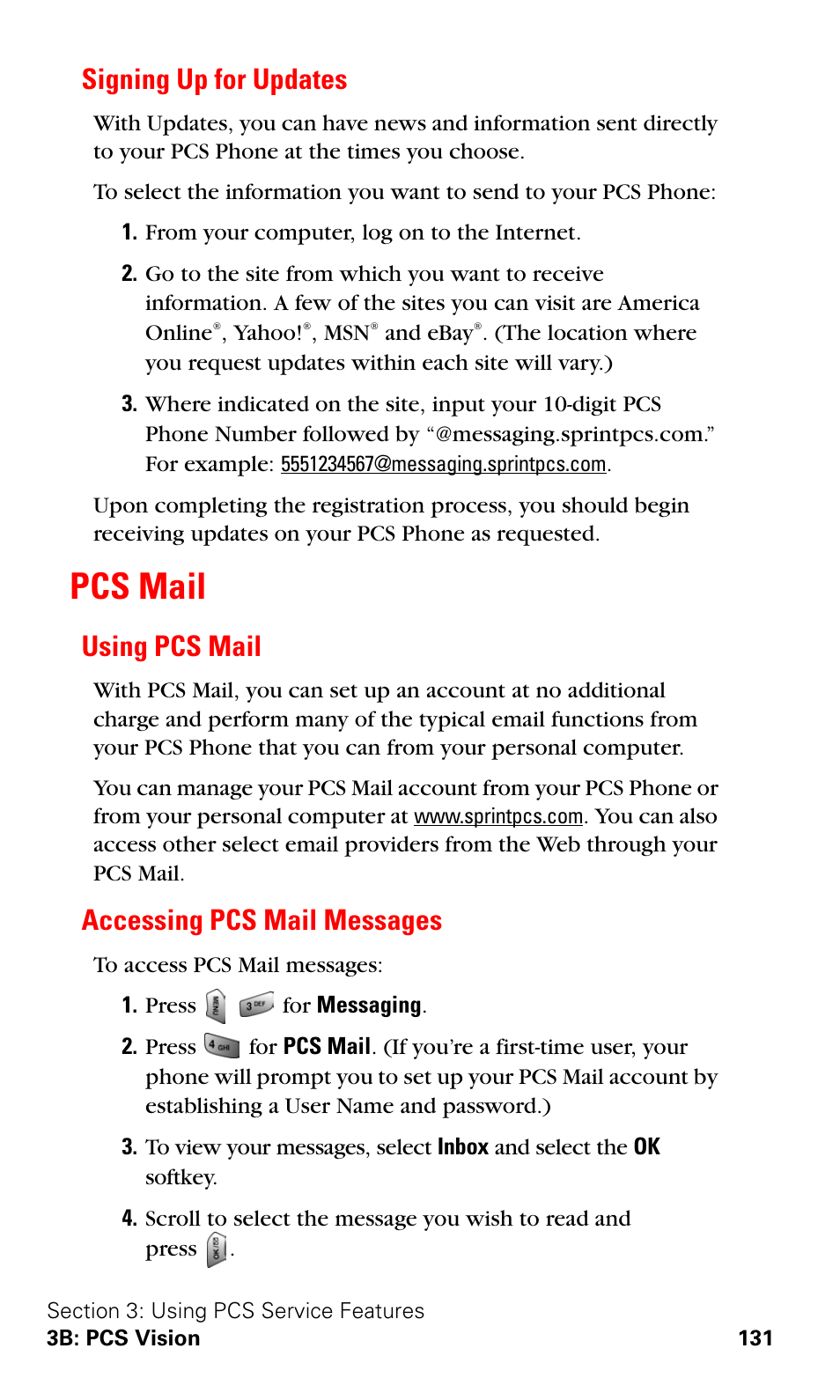 Signing up for updates, Pcs mail, Using pcs mail | Accessing pcs mail messages, Using pcs mail accessing pcs mail messages | Samsung SPH-A620ZSSXAR User Manual | Page 139 / 181