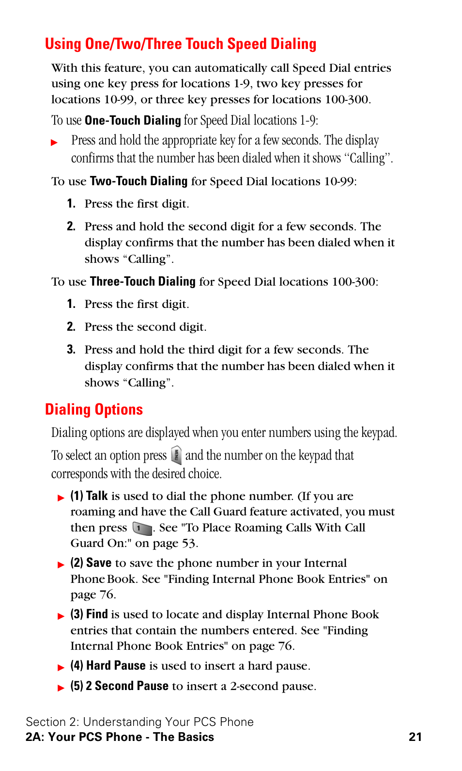 Using one/two/three touch speed dialing, Dialing options, For speed dial locations 1-9 | Samsung SPH-A620ZSSXAR User Manual | Page 29 / 181