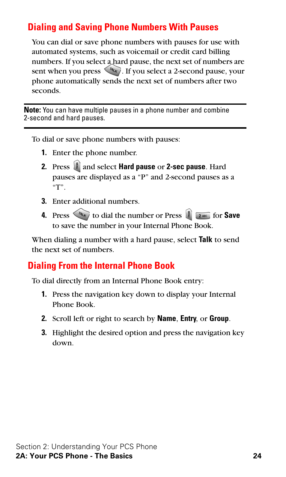 Dialing and saving phone numbers with pauses, Dialing from the internal phone book | Samsung SPH-A620ZSSXAR User Manual | Page 32 / 181