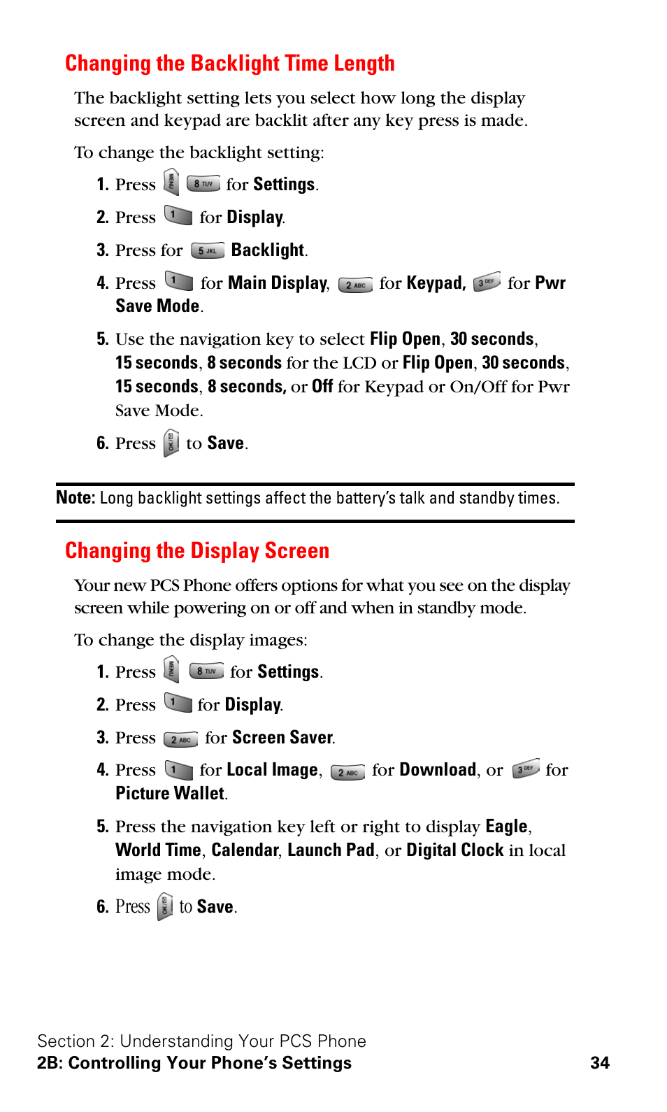 Changing the backlight time length, Changing the display screen, Press to | Samsung SPH-A620ZSSXAR User Manual | Page 42 / 181