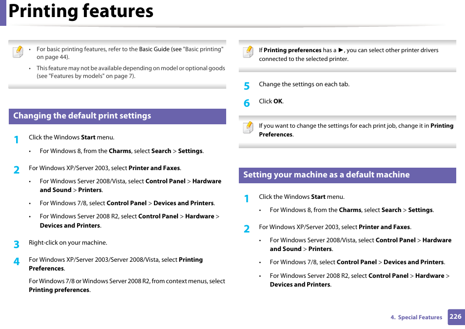 Printing features, Changing the default print settings, Setting your machine as a default machine | Samsung SL-C1810W-XAA User Manual | Page 226 / 308