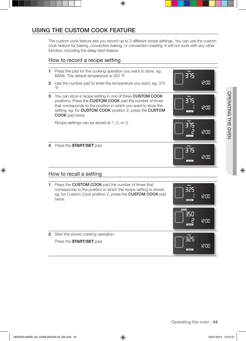 Using the custom cook feature, How to record a recipe setting, How to recall a setting | Samsung NE595R1ABSR-AA User Manual | Page 45 / 72