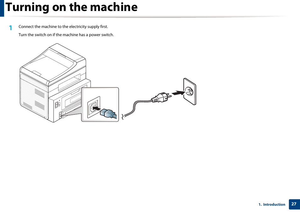 Turning on the machine | Samsung SCX-4729FW-XAA User Manual | Page 27 / 317