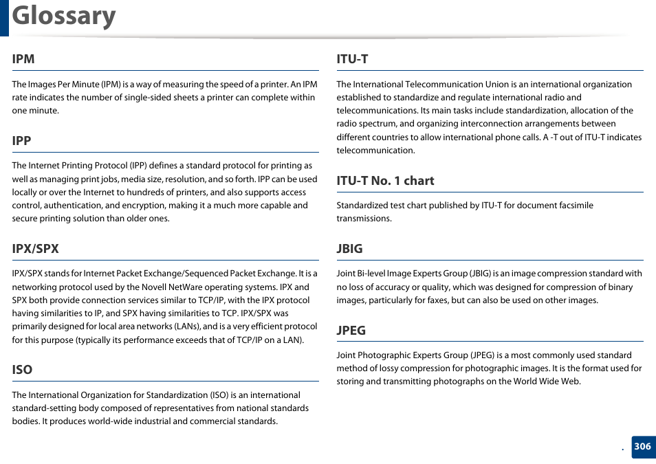Glossary, Ipx/spx, Itu-t | Itu-t no. 1 chart, Jbig, Jpeg | Samsung SCX-4729FW-XAA User Manual | Page 306 / 317