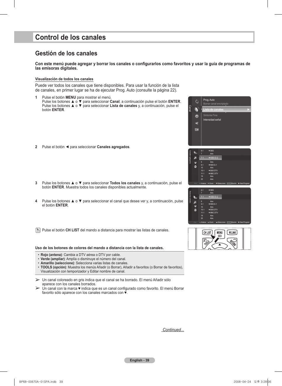 Control de los canales, Gestión de los canales, Continued | Visualización de todos los canales | Samsung HL72A650C1FXZA User Manual | Page 140 / 195