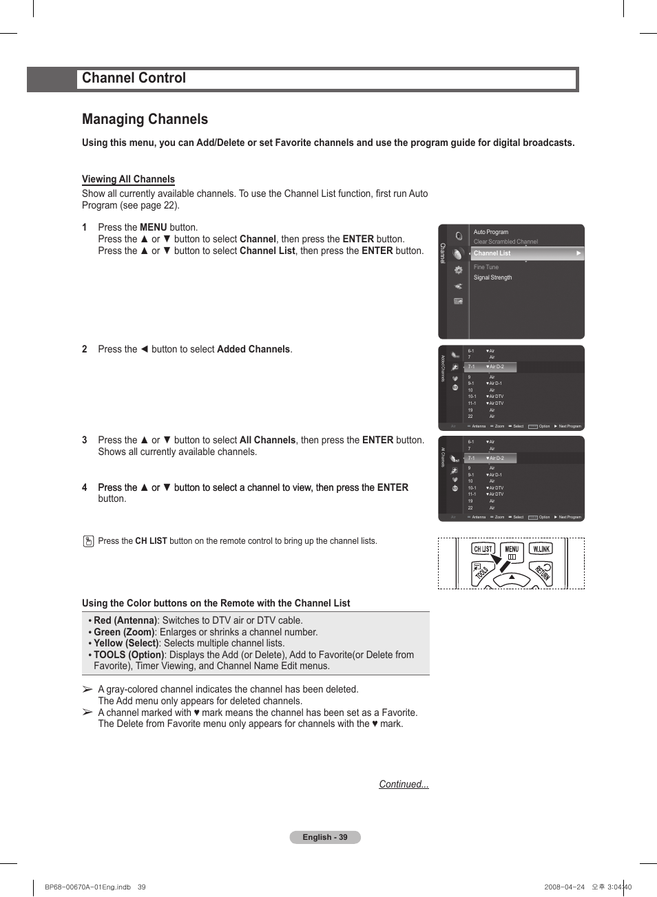 Managing channels, Channel control, Red (antenna) : switches to dtv air or dtv cable | Yellow (select) : selects multiple channel lists | Samsung HL72A650C1FXZA User Manual | Page 39 / 195
