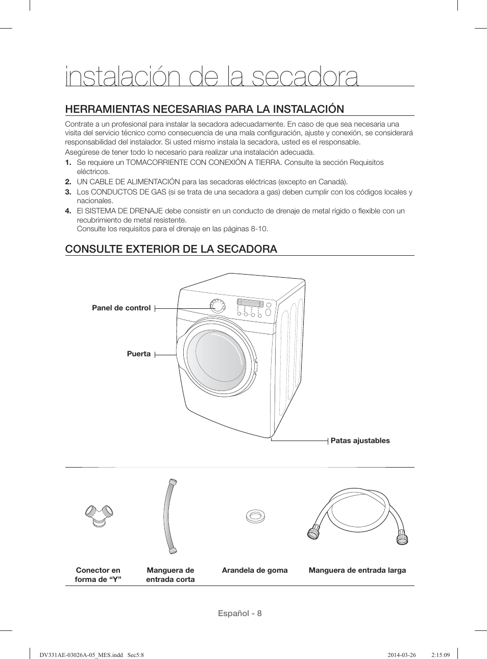Instalación de la secadora, Herramientas necesarias para la instalación, Consulte exterior de la secadora | Samsung DV331AER-XAA User Manual | Page 48 / 80