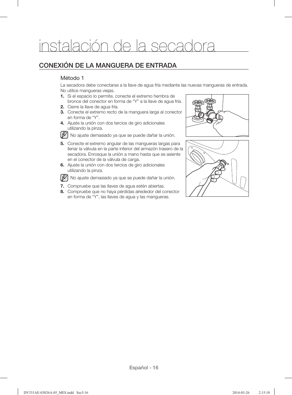 Instalación de la secadora, Conexión de la manguera de entrada | Samsung DV331AER-XAA User Manual | Page 56 / 80