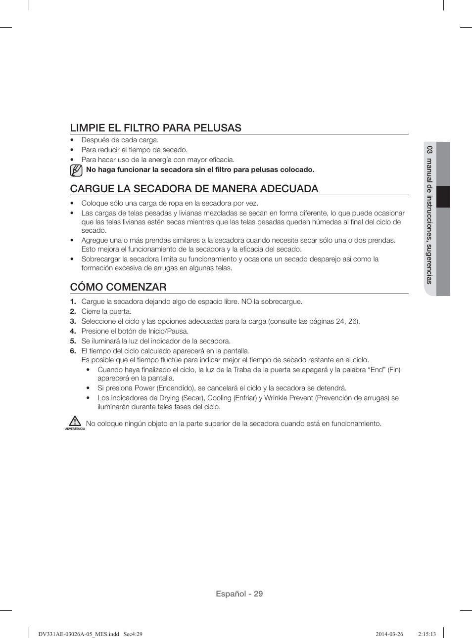 Limpie el filtro para pelusas, Cargue la secadora de manera adecuada, Cómo comenzar | Samsung DV331AER-XAA User Manual | Page 69 / 80