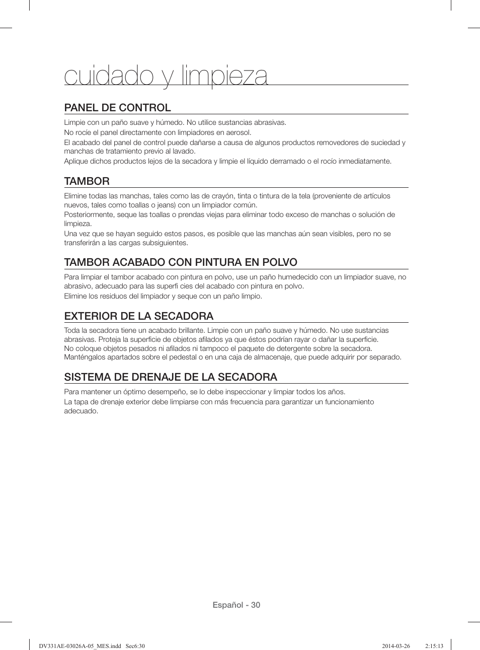 Cuidado y limpieza, Panel de control, Tambor | Tambor acabado con pintura en polvo, Exterior de la secadora, Sistema de drenaje de la secadora | Samsung DV331AER-XAA User Manual | Page 70 / 80