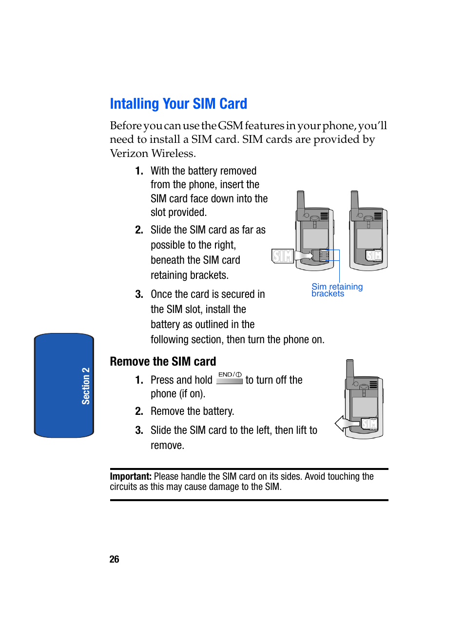 Intalling your sim card, Remove the sim card | Samsung SCH-A795ZAVXAR User Manual | Page 26 / 238