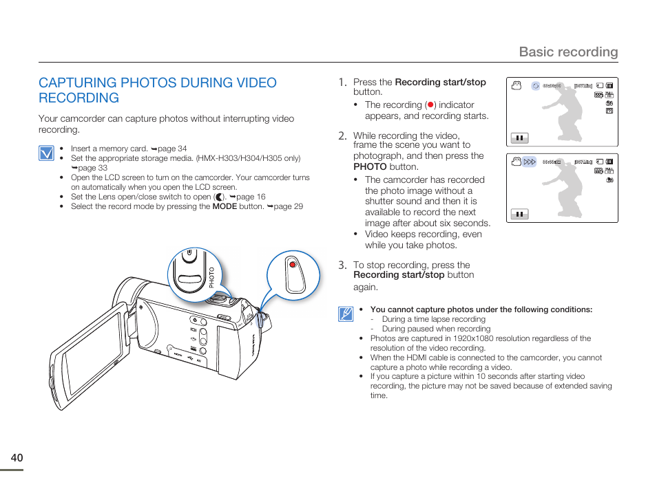 Capturing photos during videorecording, Basic recording, Capturing photos during video recording | Samsung HMX-H300BN-XAA User Manual | Page 44 / 122