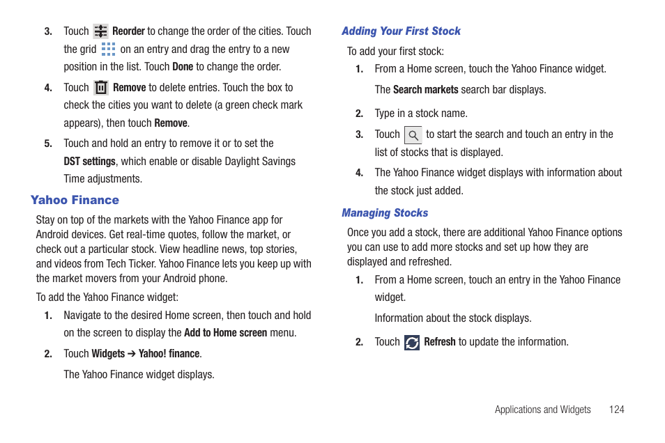 Yahoo finance, Search for and add stocks. for more | Samsung GT-P7510MADVZW User Manual | Page 127 / 181