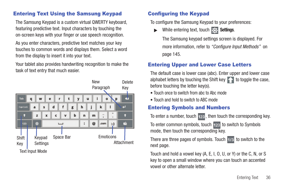 Entering text using the samsung keypad, Configuring the keypad, Entering upper and lower case letters | Entering symbols and numbers | Samsung GT-P7510MADVZW User Manual | Page 39 / 181