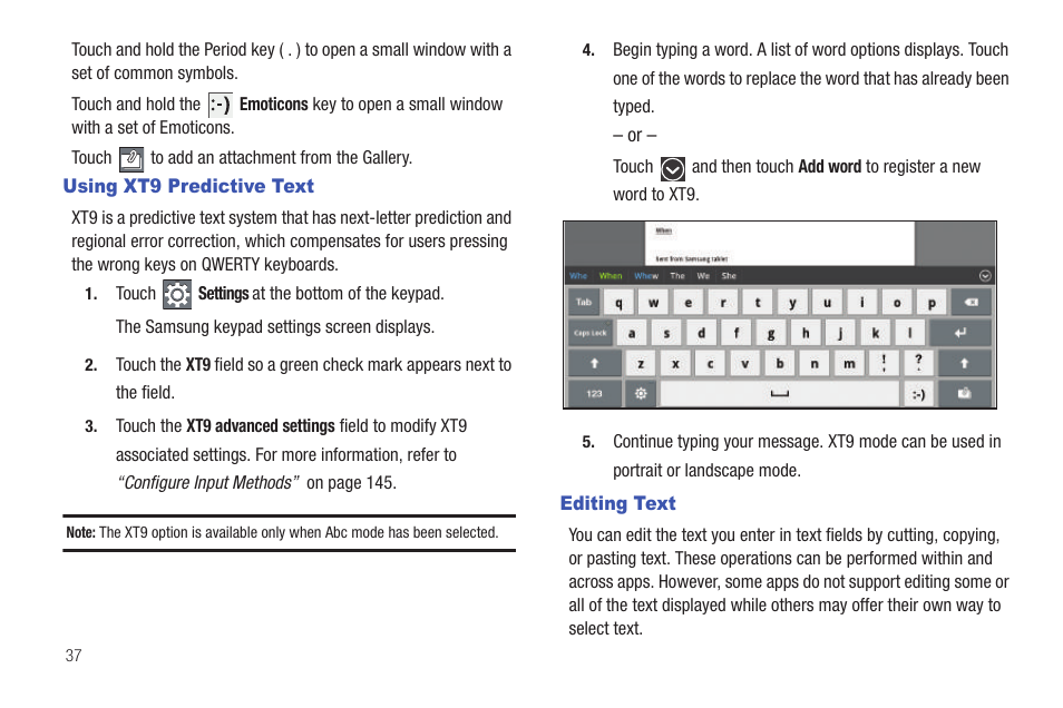 Using xt9 predictive text, Editing text, Using xt9 predictive text editing text | Samsung GT-P7510MADVZW User Manual | Page 40 / 181