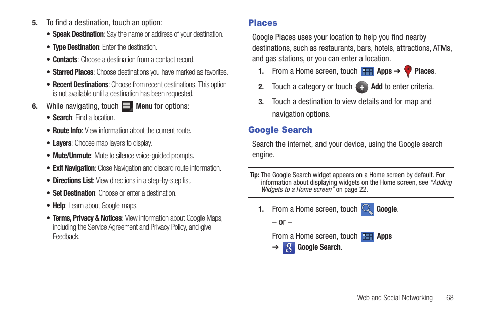 Places, Google search, Places google search | For more information, refer to “google, For more information | Samsung GT-P7510MADVZW User Manual | Page 71 / 181