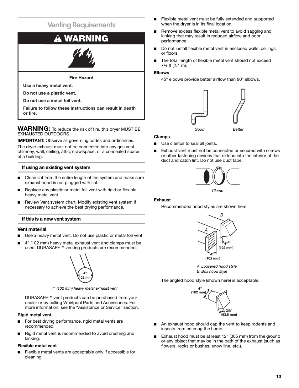 Venting requirements, If using an existing vent system, If this is a new vent system | Vent material, 4" (102 mm) heavy metal exhaust vent, Rigid metal vent, Flexible metal vent, Elbows, Good, Better | Amana W10216186A User Manual | Page 13 / 28