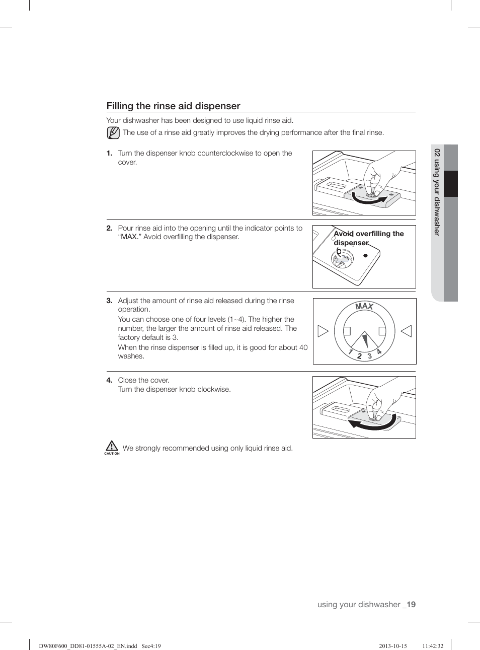 Filling the rinse aid dispenser | Samsung DW80F600UTB-AA User Manual | Page 19 / 96