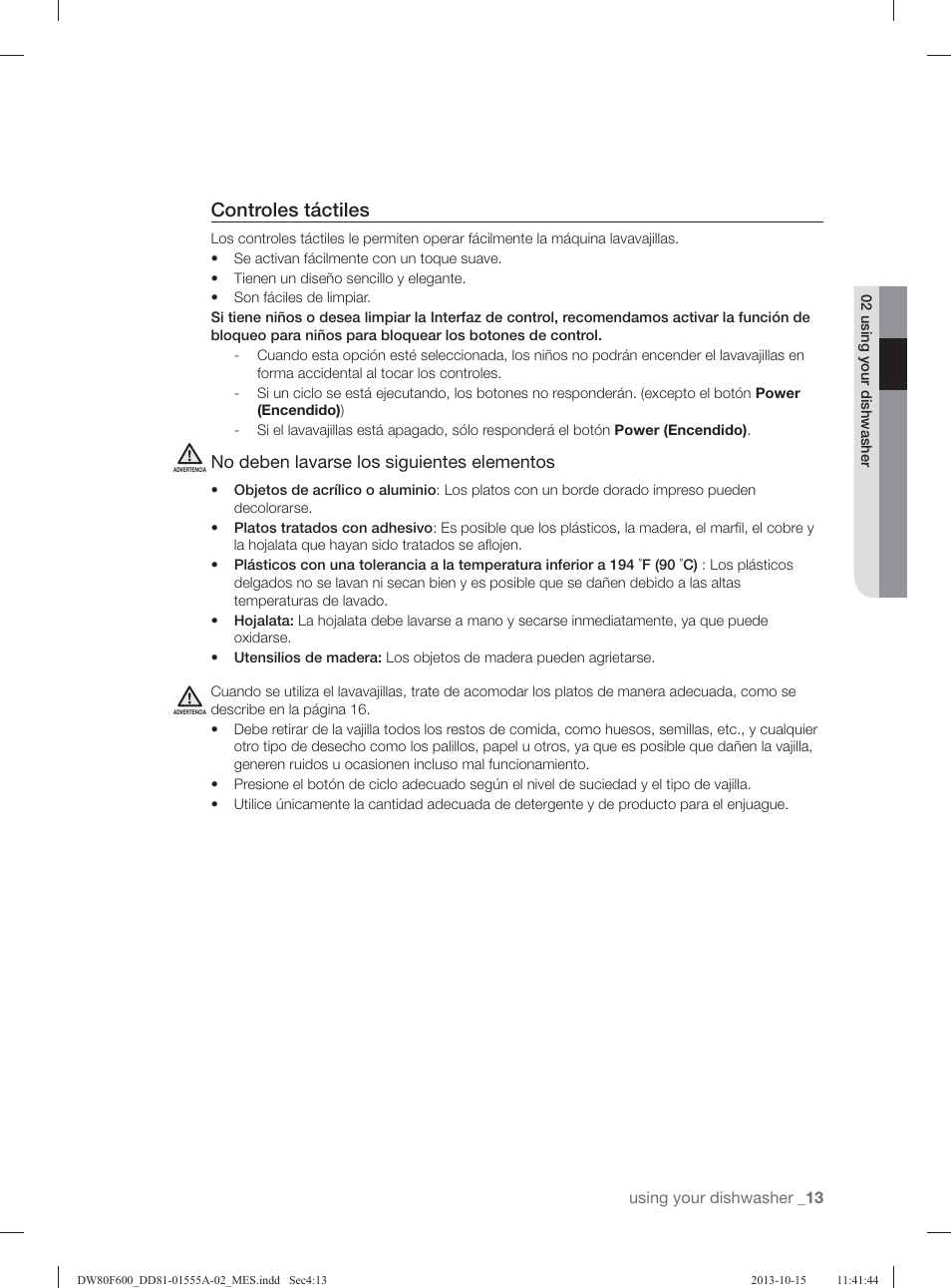 Controles táctiles, No deben lavarse los siguientes elementos | Samsung DW80F600UTB-AA User Manual | Page 45 / 96