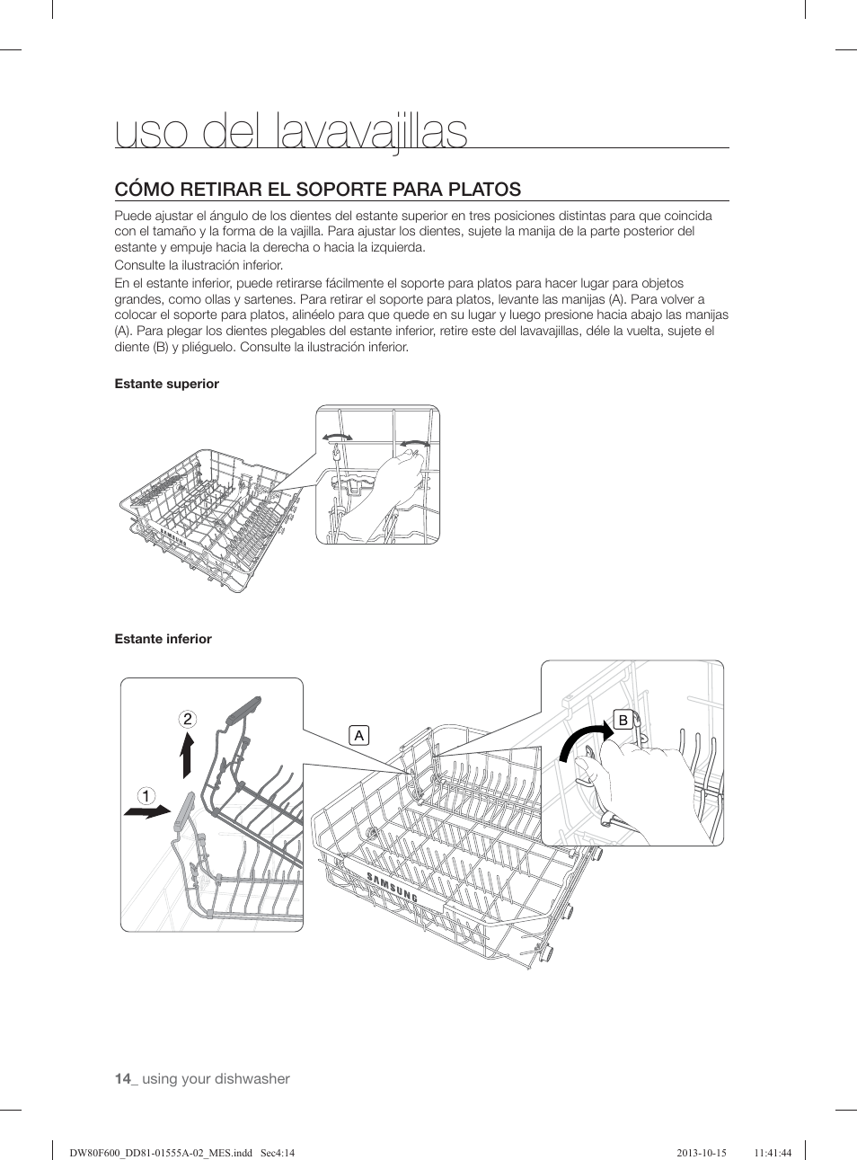 Uso del lavavajillas, Cómo retirar el soporte para platos | Samsung DW80F600UTB-AA User Manual | Page 46 / 96