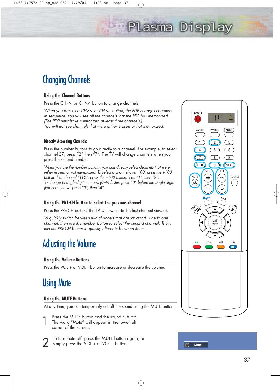 Changing channels, Adjusting the volume, Using mute | Samsung HPP4271X-XAA User Manual | Page 37 / 116