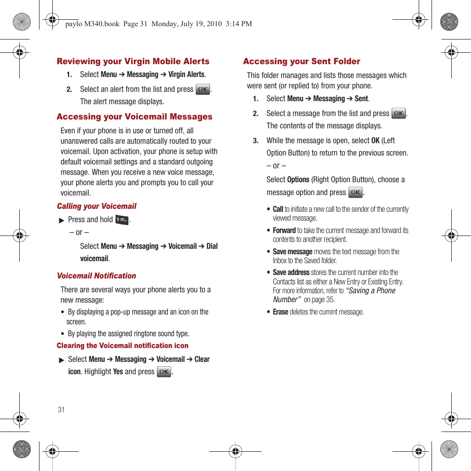 Reviewing your virgin mobile alerts, Accessing your voicemail messages, Accessing your sent folder | Samsung SPH-M340ZPAVMU User Manual | Page 34 / 106