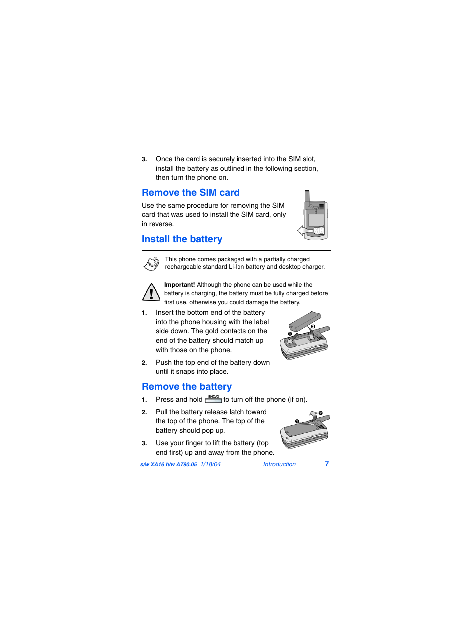 Remove the sim card, Install the battery, Remove the battery | Samsung SCH-A790ZKVXAR User Manual | Page 15 / 198