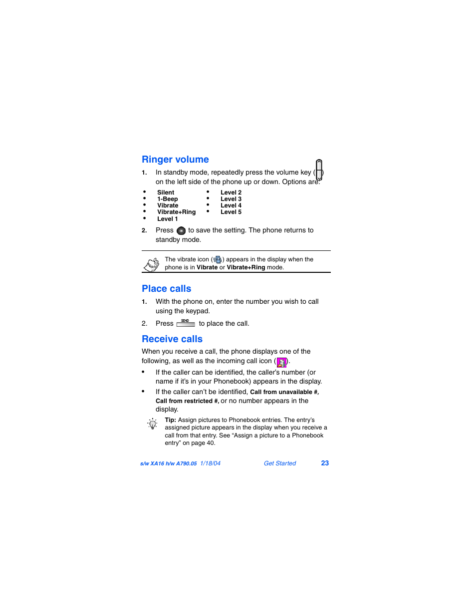 Ringer volume, Place calls, Receive calls | Samsung SCH-A790ZKVXAR User Manual | Page 31 / 198