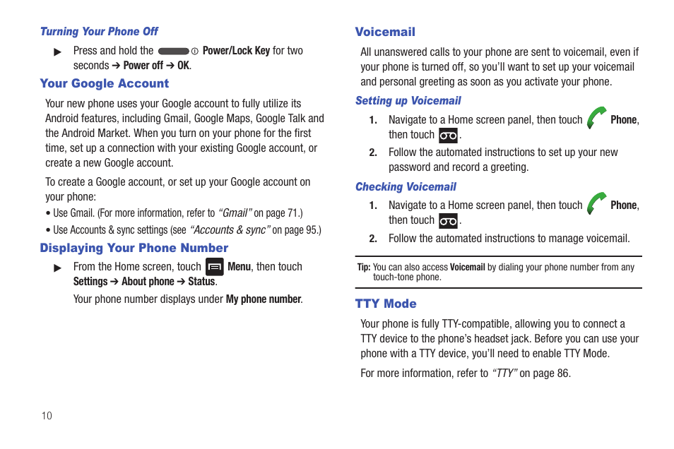 Turning your phone off, Your google account, Displaying your phone number | Voicemail, Setting up voicemail, Checking voicemail, Tty mode | Samsung SCH-R680WRAUSC User Manual | Page 14 / 141