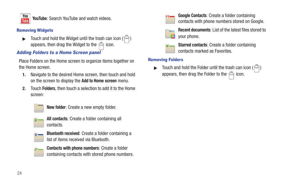 Removing widgets, Adding folders to a home screen panel, Removing folders | Samsung SCH-R680WRAUSC User Manual | Page 28 / 141