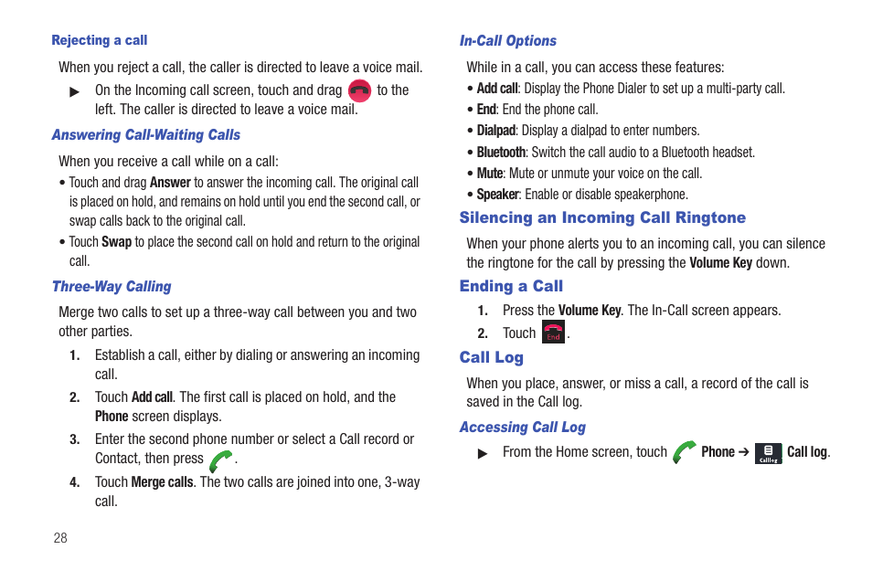 Rejecting a call, Answering call-waiting calls, Three-way calling | In-call options, Silencing an incoming call ringtone, Ending a call, Call log, Accessing call log | Samsung SCH-R680WRAUSC User Manual | Page 32 / 141