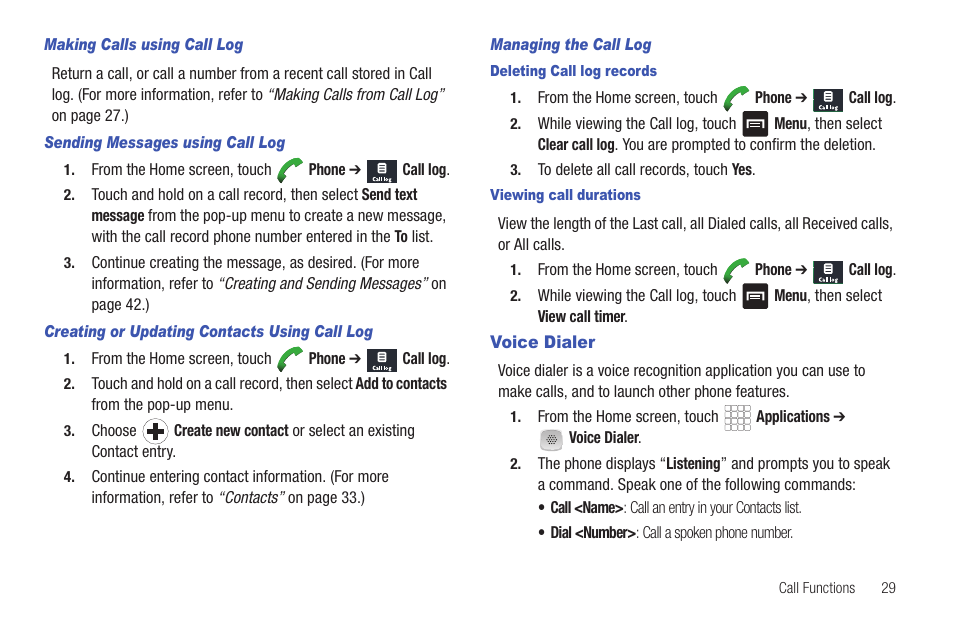 Making calls using call log, Sending messages using call log, Creating or updating contacts using call log | Managing the call log, Deleting call log records, Viewing call durations, Voice dialer | Samsung SCH-R680WRAUSC User Manual | Page 33 / 141
