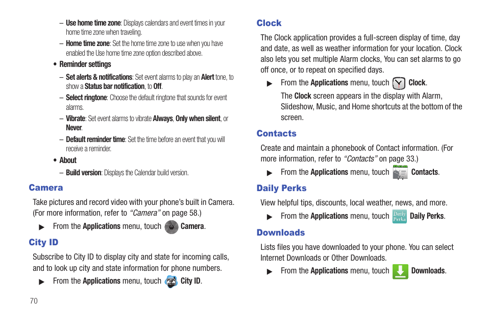 Camera, City id, Clock | Contacts, Daily perks, Downloads | Samsung SCH-R680WRAUSC User Manual | Page 74 / 141