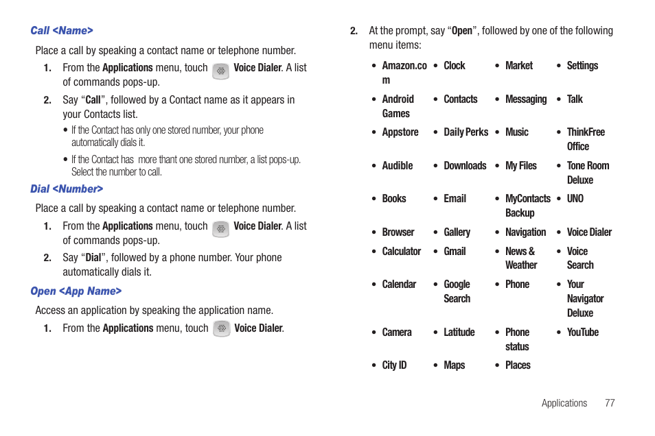 Call <name, Dial <number, Open <app name | Samsung SCH-R680WRAUSC User Manual | Page 81 / 141