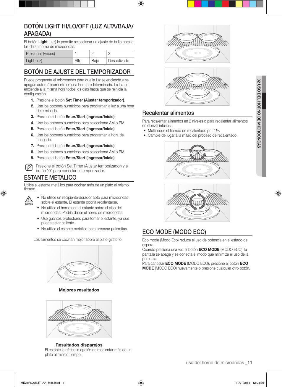 Botón light hi/lo/off (luz alta/baja/ apagada), Botón de ajuste del temporizador, Estante metálico | Eco mode (modo eco), Recalentar alimentos | Samsung ME21F606MJT-AC User Manual | Page 37 / 52