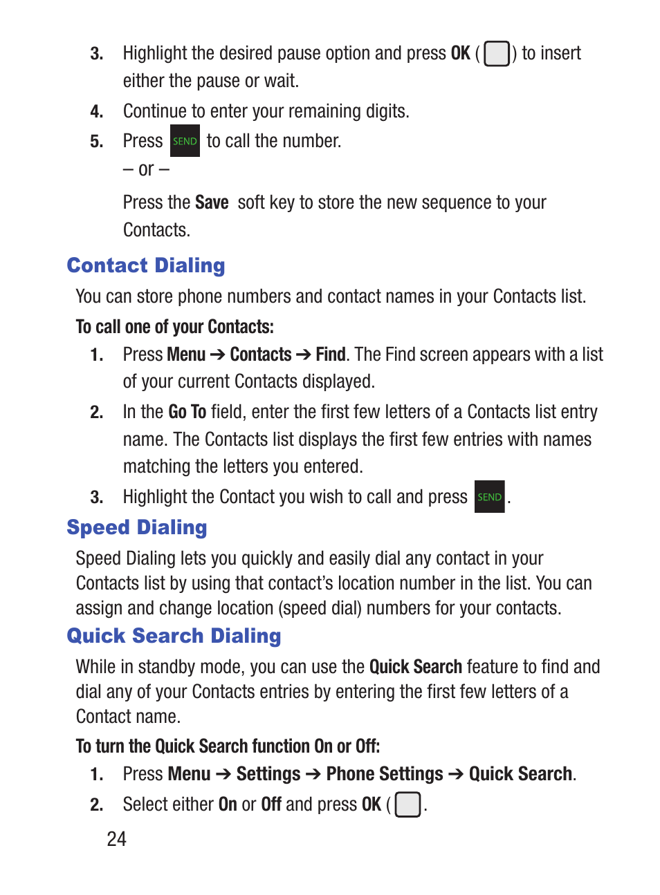 Contact dialing, Speed dialing, Quick search dialing | Contact dialing speed dialing quick search dialing | Samsung SCH-S380ZKATFN User Manual | Page 28 / 125