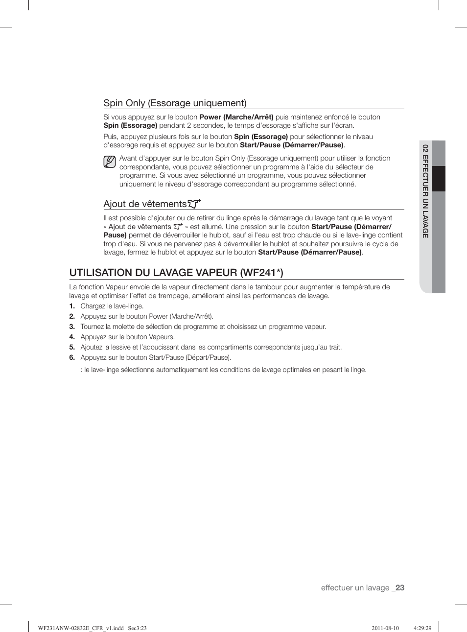 Utilisation du lavage vapeur (wf241*), Spin only (essorage uniquement), Ajout de vêtements | Samsung WF231ANW-XAA User Manual | Page 103 / 120