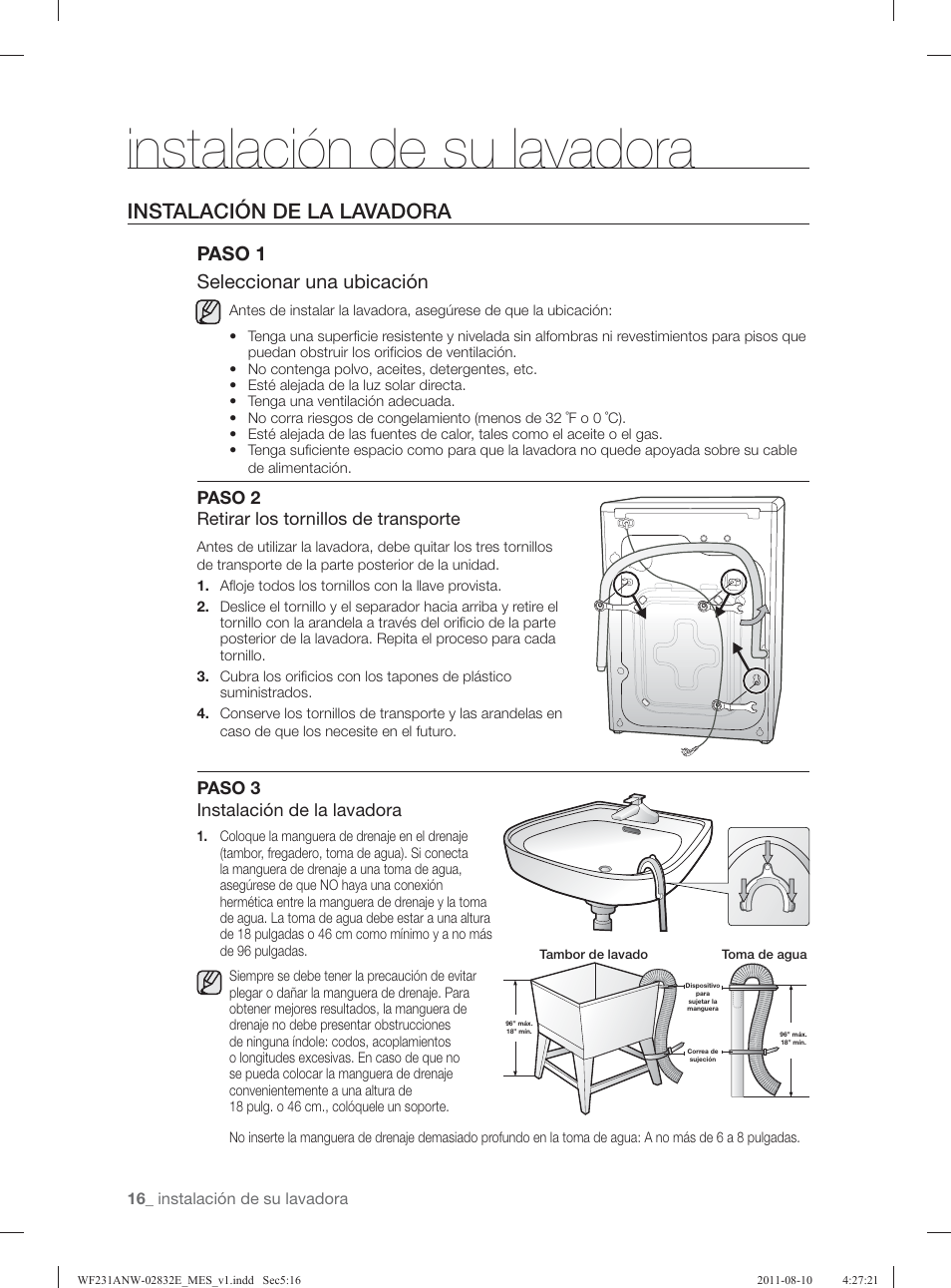Instalación de su lavadora, Instalación de la lavadora, Paso 1 seleccionar una ubicación | Paso 2 retirar los tornillos de transporte, Paso 3 instalación de la lavadora | Samsung WF231ANW-XAA User Manual | Page 56 / 120