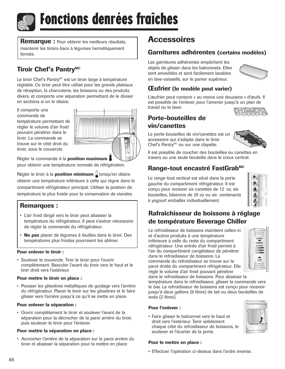 Fonctions denrées fraîches, Accessoires, Tiroir chef’s pantry | Remarque, Remarques, Garnitures adhérentes, Œufrier, Porte-bouteilles de vin/canettes, Range-tout encastré fastgrab | Amana AFI2538AEW User Manual | Page 50 / 96