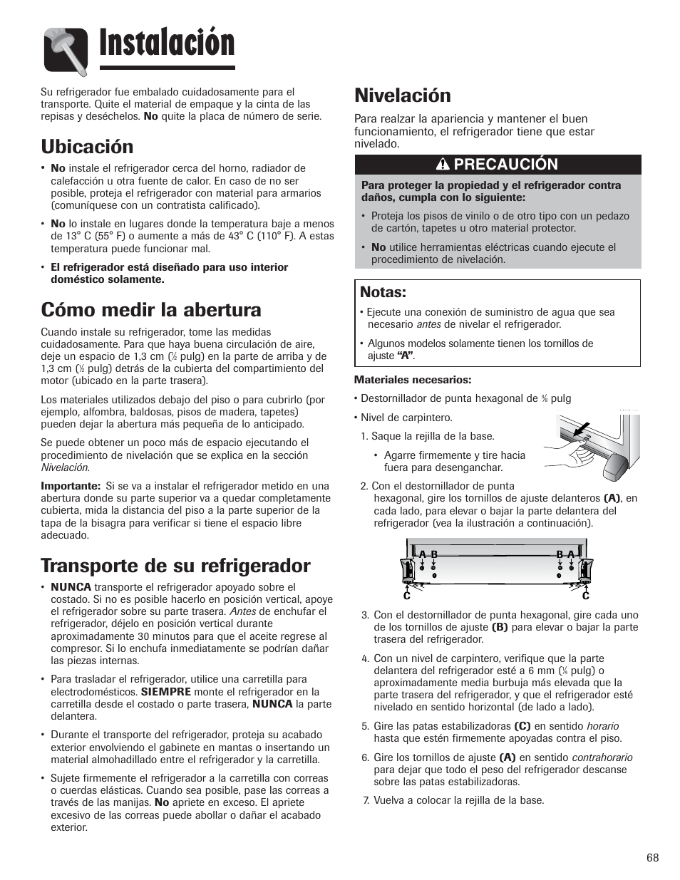 Instalación, Ubicación, Cómo medir la abertura | Transporte de su refrigerador, Nivelación, Precaución, Notas | Amana AFI2538AEW User Manual | Page 69 / 96