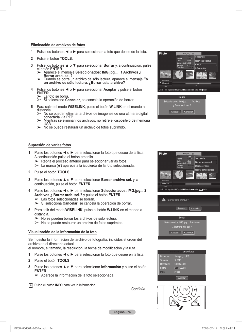 Las fotos seleccionadas se borran, No se pueden borrar los archivos de sólo lectura, Aparece la información de la foto seleccionada | La foto se borra | Samsung HL50A650C1FXZA User Manual | Page 176 / 196