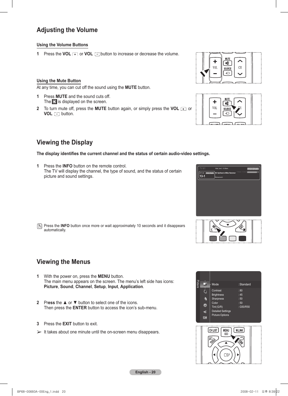 Adjusting the volume, Viewing the display, Viewing the menus | Using the volume buttons 1 press the vol, Or vol, Button | Samsung HL50A650C1FXZA User Manual | Page 20 / 196