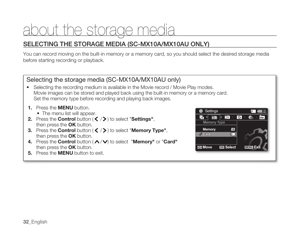 About the storage media, Selecting the storage media (sc-mx10a/mx10au only) | Samsung SC-MX10A-XAP User Manual | Page 44 / 108