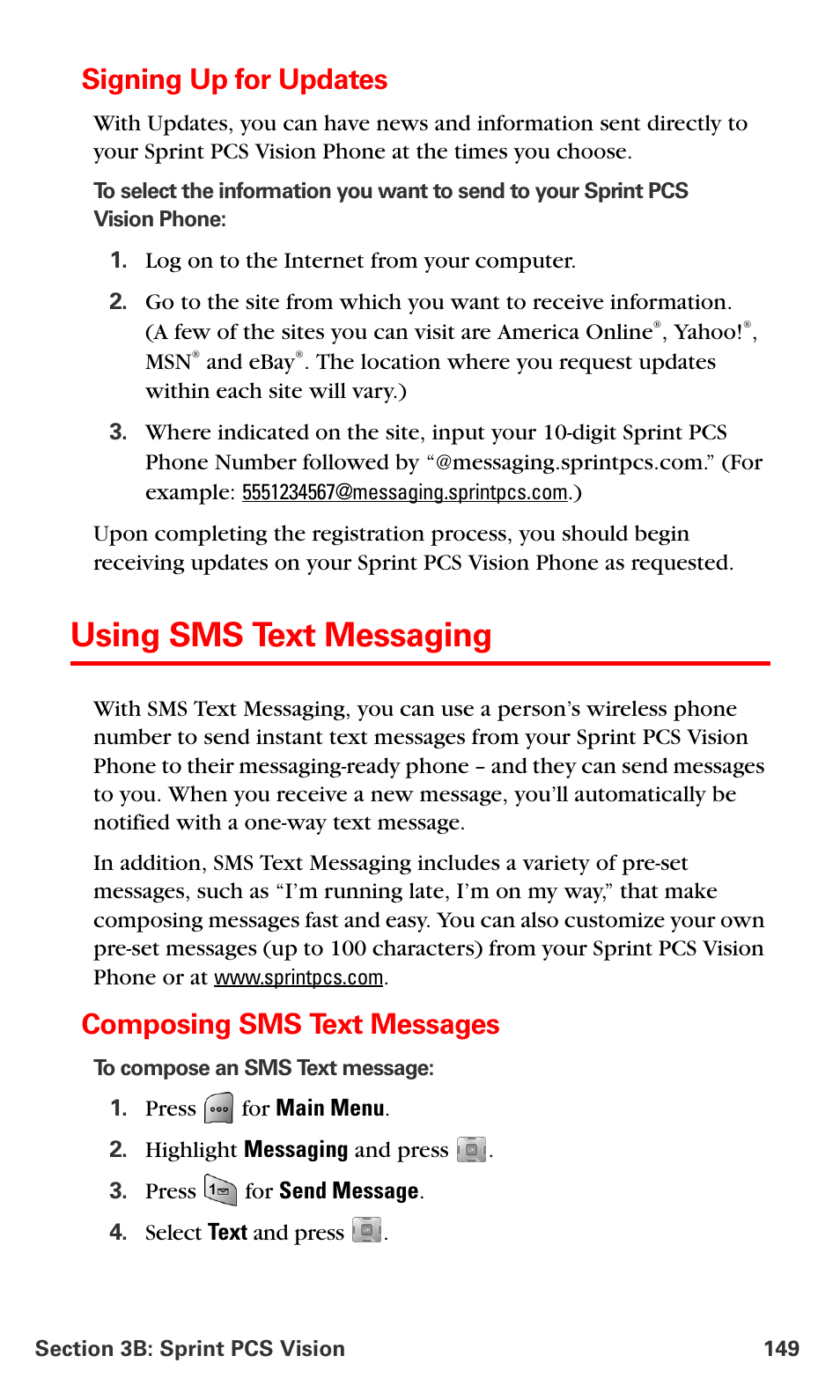 Signing up for updates, Using sms text messaging, Composing sms text messages | Samsung SPH-A700BSSXAR User Manual | Page 157 / 222