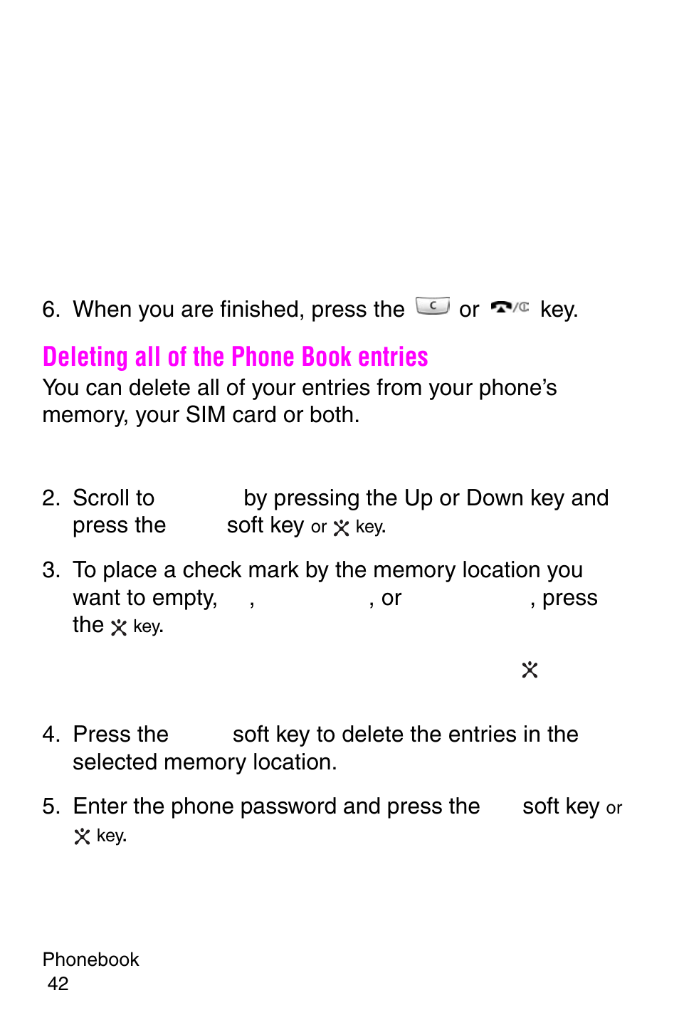 When you are finished, press the or key, Deleting all of the phone book entries | Samsung SGH-X427ZSACIN User Manual | Page 42 / 220