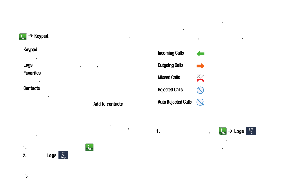 Dialing options, Call log, Dialing options call log | Samsung SM-C105AZWAATT User Manual | Page 60 / 283